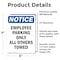 Signmission Employee Parking Only All Others Towed OSHA Notice Sign, Vinyl Decal, 5in W x 7in L, 2PK OS-2PACK-NS-D-57-V-11957 - alternate 5